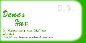 denes hux business card